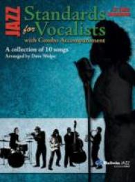 Jazz Standards for Vocalist : With Combo Accompaniment: Bb Tenor Saxophone