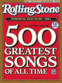 Selections from Rolling Stone Magazine's 500 Greatest Songs of All Time (Instrumental Solos for Strings), Vol 1 : Viola, Book & CD (Rolling Stone Magazine's 500 Greatest Songs of All Time)