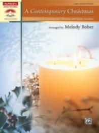 A Contemporary Christmas : 9 Arrangements of Contemporary Christian and Classic Favorites (Sacred Performer Collections)