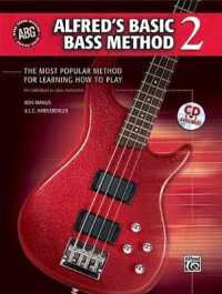 Alfred's Basic Bass Method (Alfred's Basic Bass Guitar Library) 〈2〉