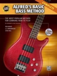 Alfred's Basic Bass Method : Complete (Alfred's Basic Bass Guitar Library)