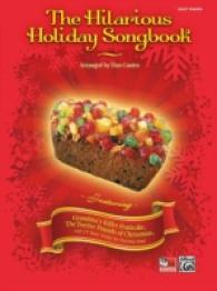 The Hilarious Holiday Songbook : Easy Piano