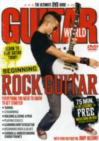 Beginning Rock Guitar (Guitar World) （DVD）