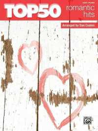 Top 50 Romantic Hits : Easy Piano (Top 50)