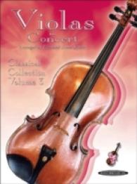 Violas in Concert : Classical Collection 〈3〉