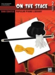 On the Stage : Seven Broadway Hits for Student Pianists (Dan Coates Popular Piano Library)