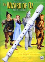 Selections from the Wizard of Oz for Recorder : Easy Recorder Songbook