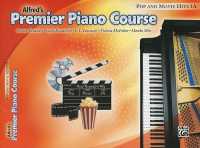 Alfred's Premier Piano Course: Pop and Movie Hits 1A (Premier Piano Course)