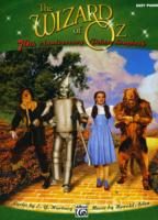 The Wizard of Oz : 70th Anniversary Deluxe Songbook, Easy Piano