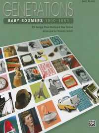 Generations -- Baby Boomers (1950--1963), Bk 1 : 25 Songs That Defined the Times (Generations)