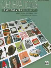 Generations -- Baby Boomers (1950--1963), Bk 1 : 25 Songs That Defined the Times (Generations)