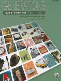 Generations -- Baby Boomers (1950--1963), Bk 1 : 25 Songs That Defined the Times (Generations)