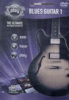 Blues Guitar 1 : The Ultimate Multimedia Instructor (Play Series) （DVD）