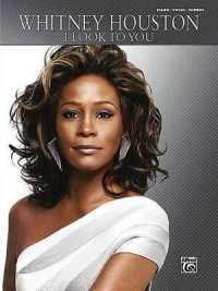 Whitney Houston -- I Look to You : Piano/Vocal/Chords