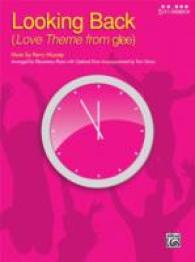 Looking Back Love Theme from Glee : Arranged for Elementary Piano aith Optional Duet Accompaniment, Sheet (5 Finger)