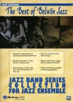 The Best of Belwin Jazz : Bass Trombone (Jazz Band Collection for Jazz Ensemble)