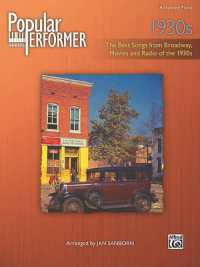 Popular Performer -- 1930s : The Best Songs from Broadway, Movies and Radio of the 1930s (Popular Performer)