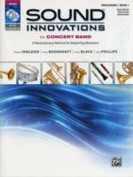 Sound Innovations for Concert Band for Percussion/Snare Drum, Bass Drum & Accessories, Book 1 : A Revolutionary Method for Beginning Musicians (Sound （PAP/COM/DV）