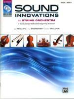 Sound Innovations for String Orchestra for Viola, Book 1 : A Revolutionary Method for Beginning Musicians (Sound Innovations) （PAP/COM/DV）