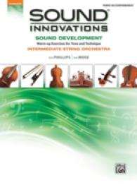 Sound Innovations for String Orchestra - Sound Development : Piano Accompaniment (Sound Innovations Series for Strings)