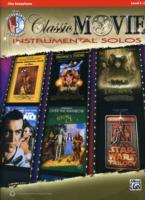 Classic Movie Instrumental Solos for Alto Saxophone : Level 2-3 (Pop Instrumental Solo Series) （PAP/COM）