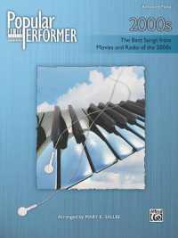 Popular Performer -- 2000s : The Best Songs from Movies and Radio of the 2000s (Popular Performer)