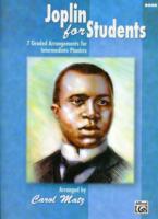 Joplin for Students : 7 Graded Arrangements for Intermediate Pianists (Graded Joplin)
