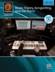 Music Theory, Songwriting, and the Piano : Work Flow: Producing, Composing, and Recording Projects (Pyramind Training) （PAP/DVD）