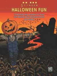 5 Finger Halloween Fun : 13 Haunting Hits Arranged for Piano with Optional Duet Accompaniments (5 Finger)