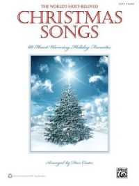 The World's Most-Beloved Christmas Songs : 60 Heart-Warming Holiday Favorites
