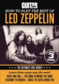 How to Play the Best of Led Zeppelin : The Ultimate DVD Guide! (Guitar World) （DVD）