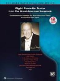 Eight Favorite Solos from the Great American Songbook (The Mark Hayes Vocal Collection) （PAP/COM）