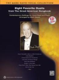 Eight Favorite Duets from the Great American Songbook (The Mark Hayes Vocal Collection) （PAP/COM）