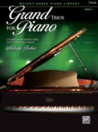 Grand Trios for Piano : 4 Elementary Pieces for One Piano, Six Hands (Grand Trios for Piano)