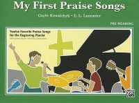 My First Praise Songs : Pre-Reading (My First...)