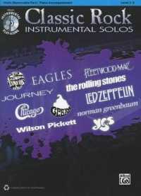 Classic Rock Instrumental Solos for Strings : Violin, Book & Online Audio/Software (Pop Instrumental Solo)