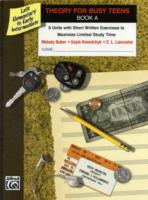 Theory for Busy Teens : Book A, 8 Units with Short Written Exercises to Maximize Limited Study Time, Late Elementary to Early Intermediate (Piano for