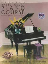 Alfred's Basic Adult Piano Course Lesson Book : Level 1 (Alfred's Basic Adult Piano Course) （PAP/DVD）
