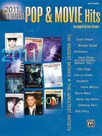 2011 Greatest Pop & Movie Hits : The Biggest Movies * the Greatest Artists (Easy Piano) (Greatest Pop & Movie Hits)