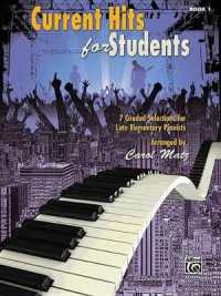 Current Hits for Students, Bk 1 : 7 Graded Selections for Late Elementary Pianists (For Students)