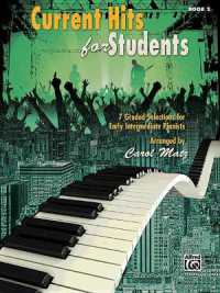 Current Hits for Students, Bk 2 : 7 Graded Selections for Early Intermediate Pianists (For Students)
