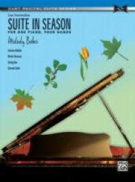 Suite in Season : For One Piano, Four Hands: Late Intermediate (Duet Recital Suite)