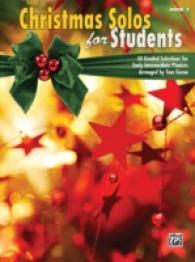 Christmas Solos for Students Book 2 : 10 Graded Selections for Early Intermediate Pianists