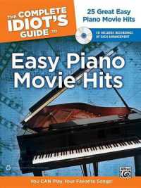 The Complete Idiot's Guide to Easy Piano Movie Hits : 25 Great Easy Piano Movie Hits, Book & CD (Complete Idiot's Guides (Lifestyle Paperback))
