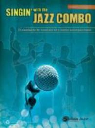 Singin' with the Jazz Combo : 10 standards for vocalists with combo accompainiment: Tenor Saxophone (Singin' with the Jazz Combo)