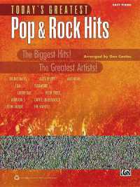 Today's Greatest Pop & Rock Hits : The Biggest Hits! the Greatest Artists! (Easy Piano) (Today's Greatest Hits)