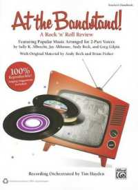 At the Bandstand! : A Rock 'n' Roll Review Featuring Popular Music Arranged for 2-Part Voices (Teacher's Handbook)