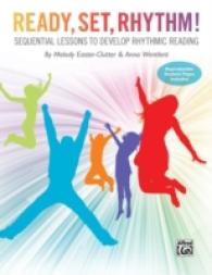Ready, Set, Rhythm! : Sequential Lessons to Develop Rhythmic Reading (Teacher's Handbook)