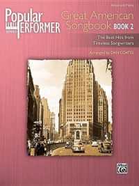 Popular Performer -- Great American Songbook, Bk 2 : The Best Hits from Timeless Songwriters (Popular Performer)
