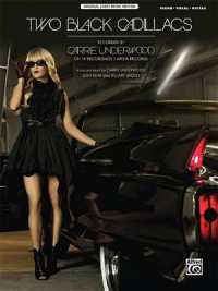 Two Black Cadillacs : Recorded by Carrie Underwood on 19 Recordings/Arista Records (Original Sheet Music Edition)